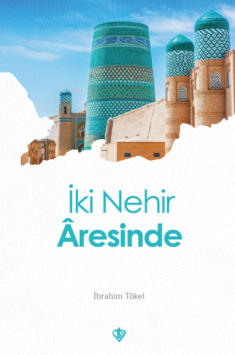 İki Nehir Âresinde