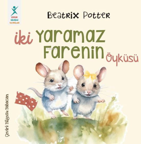 İki Yaramaz Farenin Öyküsü