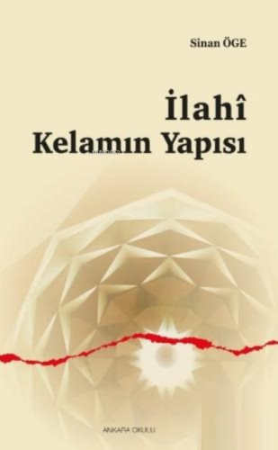 İlahi Kelamın Yapısı