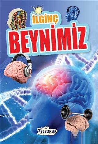 İlginç Beynimiz