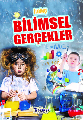 İlginç Bilimsel Gerçekler