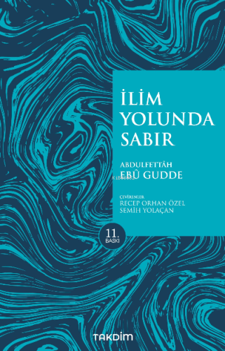 İlim Yolunda Sabır (Pratik Baskı)