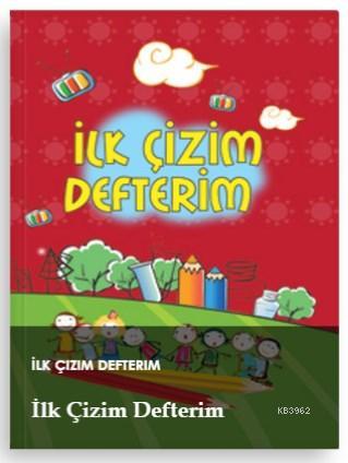 İlk Çizim Defterim