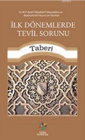 İlk Dönemlerde Tevil Sorunu