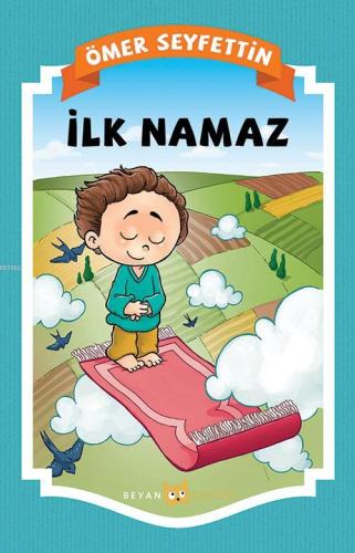 İlk Namaz