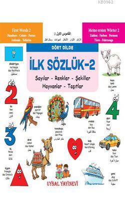 İlk Sözlük 2 - Sayılar - Renkler - Şekiller - Hayvanlar - Taşıtlar; Dö