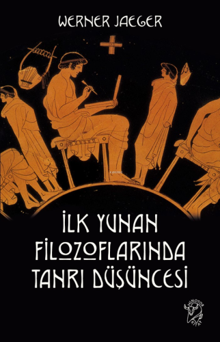 İlk Yunan Filozoflarında Tanrı Düşüncesi