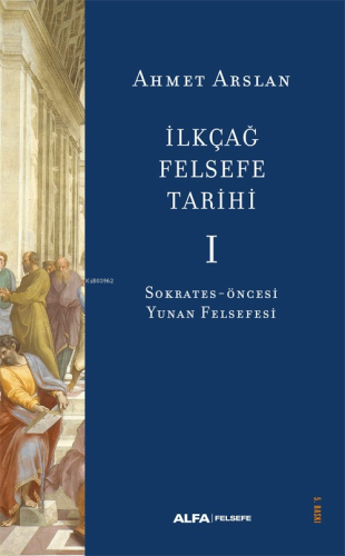 İlkçağ Felsefe Tarihi -1