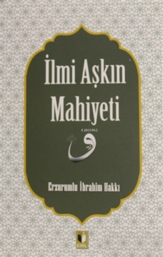 İlmi Aşkın Mahiyeti