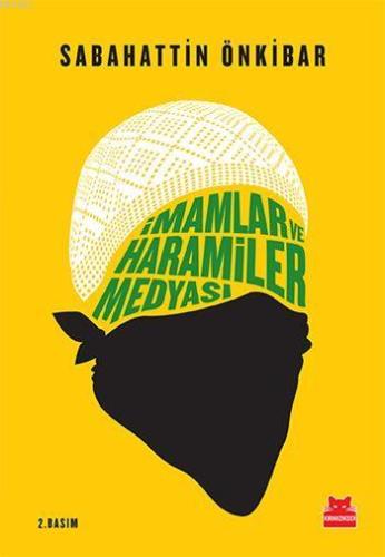 İmamlar ve Haramiler Medyası