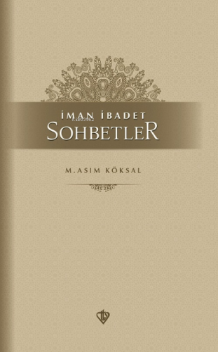 İman İbadet Sohbetler