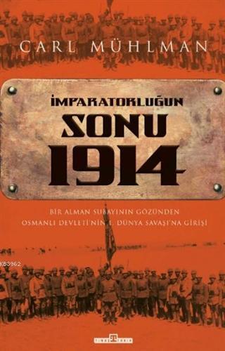 İmparatorluğun Sonu 1914