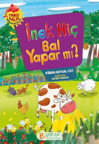 İnek Hiç Bal Yapar mı?