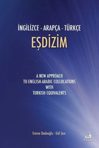 İngilizce - Arapça - Türkçe Eşdizim