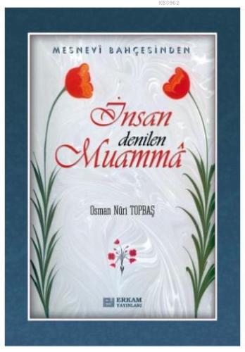 İnsan Denilen Muamma