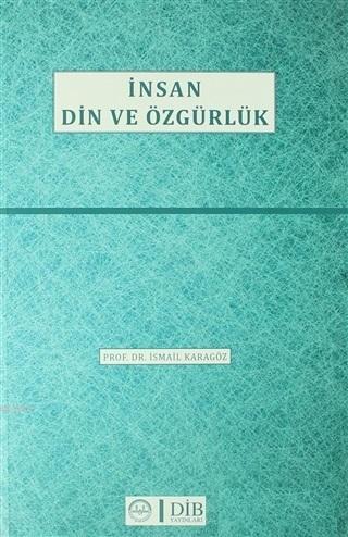 İnsan Din ve Özgürlük