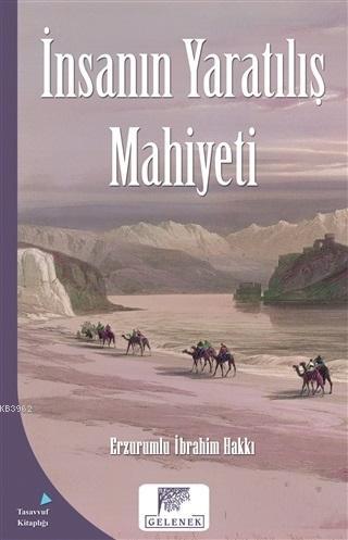 İnsanın Yaratılış Mahiyeti