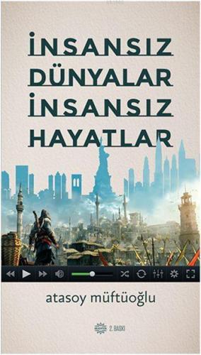 İnsansız Dünyalar İnsansız Hayatlar