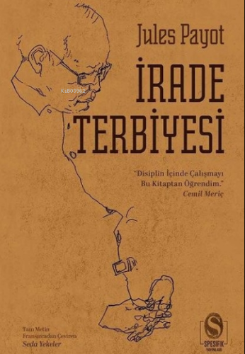 İrade Terbiyesi;Tam Metin