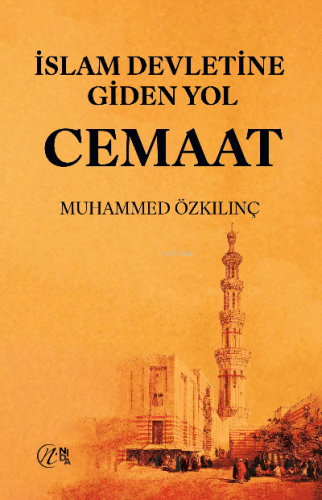 İslam Devletine Giden Yol Cemaat