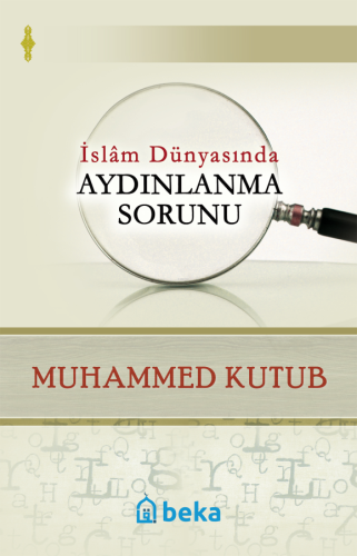 İslam Dünyasında Aydınlanma Sorunu