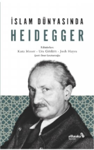 İslam Dünyasında Heidegger