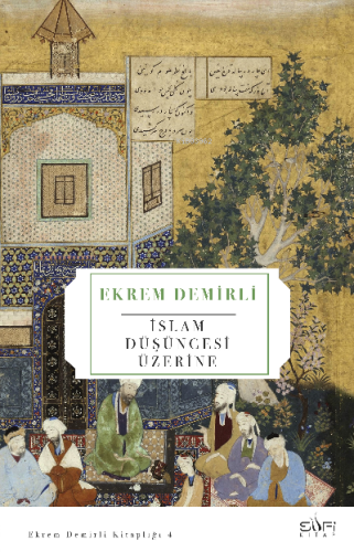 İslam Düşüncesi Üzerine