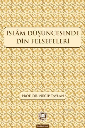 İslam Düşüncesinde Din Felsefeleri