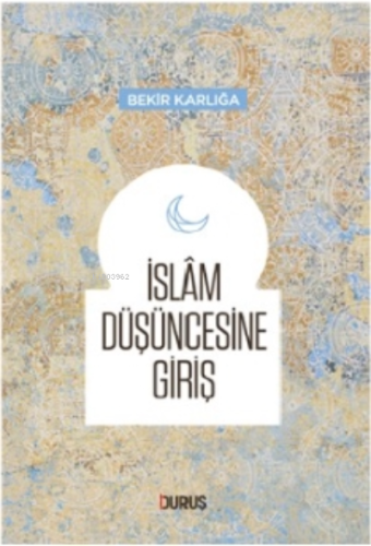 İslam Düşüncesine Giriş