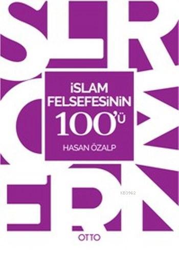 İslam Felsefesinin 100'ü