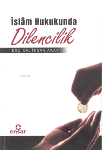 İslâm Hukukunda Dilencilik