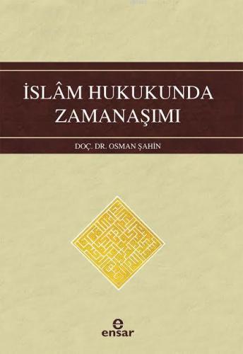 İslam Hukukunda Zamanaşımı