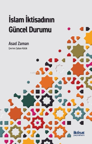 İslam İktisadının Güncel Durumu