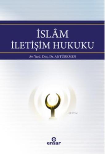 İslam İletişim Hukuku