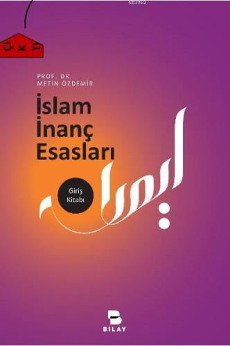 İslam İnanç Esasları