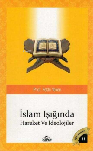 İslam Isiginda Hareketler ve İdeolojiler