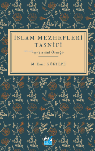 İslam Mezhepleri Tasnifi -eş-Şirvânî Örneği-