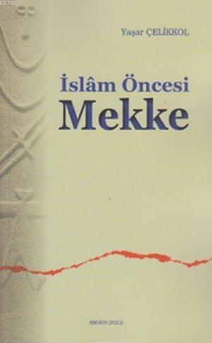 İslam Öncesi Mekke