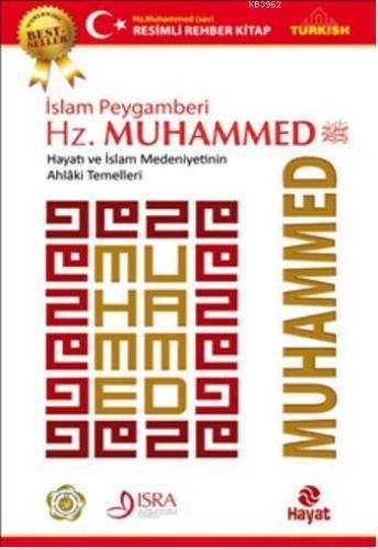 İslam Peygamberi Hz. Muhammed