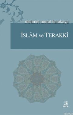 İslam ve Terakki