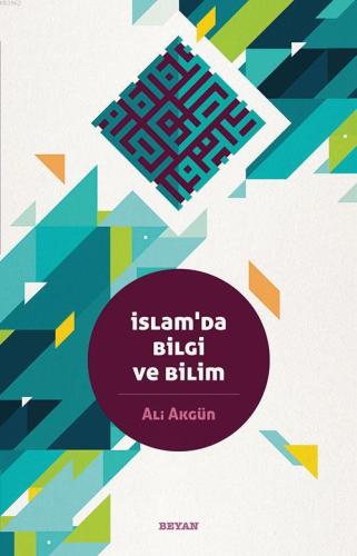 İslam'da Bilgi ve Bilim