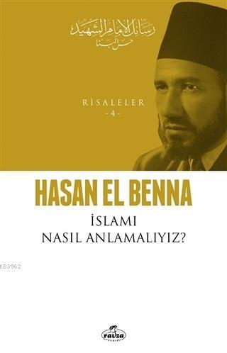 İslamı Nasıl Anlamalıyız?