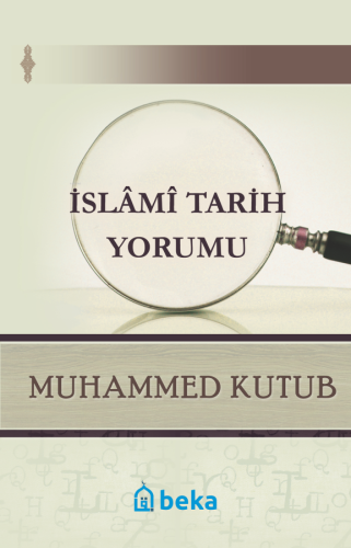 İslami Tarih Yorumu