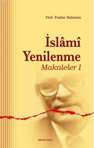 İslami Yenilenme - Makaleler I