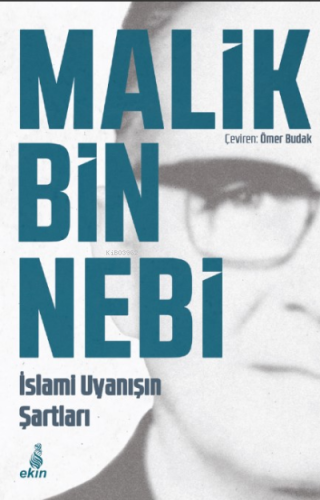 İslamin Uyanışın Şartları