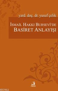 İsmail Hakkı Bursevî'de Basiret Anlayışı