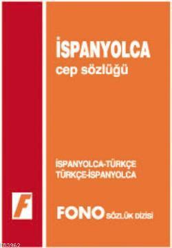 İspanyolca Cep Sözlüğü; İspanyolca-Türkçe / Türkçe-İspanyolca