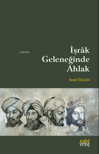 İşrak Geleneğinde Ahlak