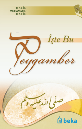 İşte Bu Peygamber