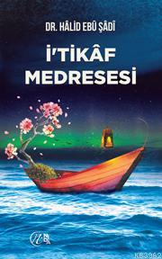 İ'tikaf Medresesi